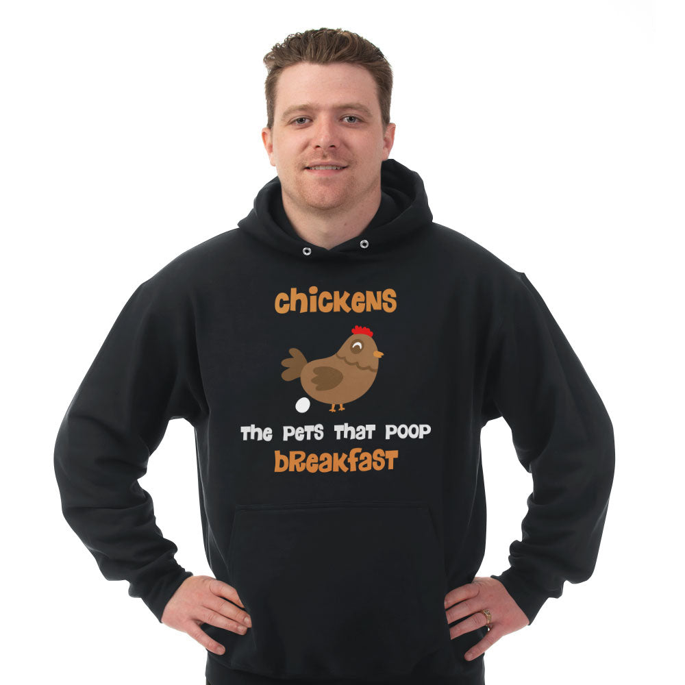 Hoodie Chickens The Pet That Poop Breakfast