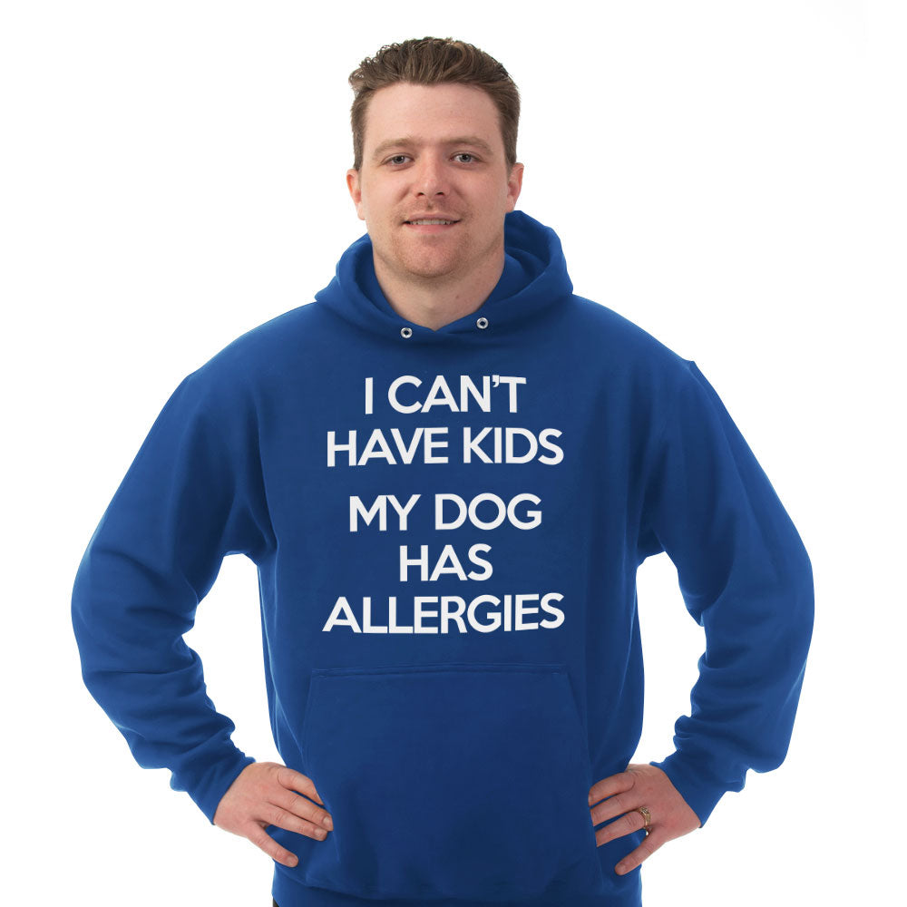 Hoodie My Dog Has Allergies