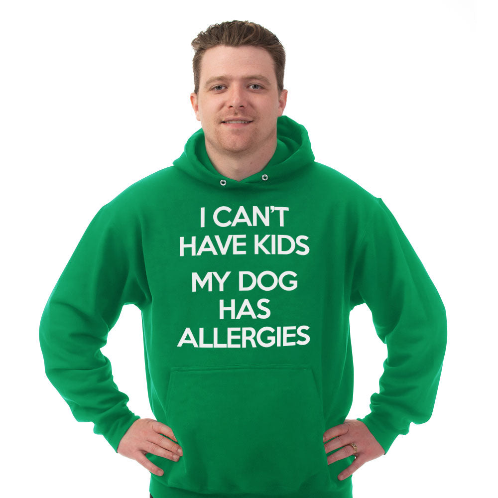 Hoodie My Dog Has Allergies