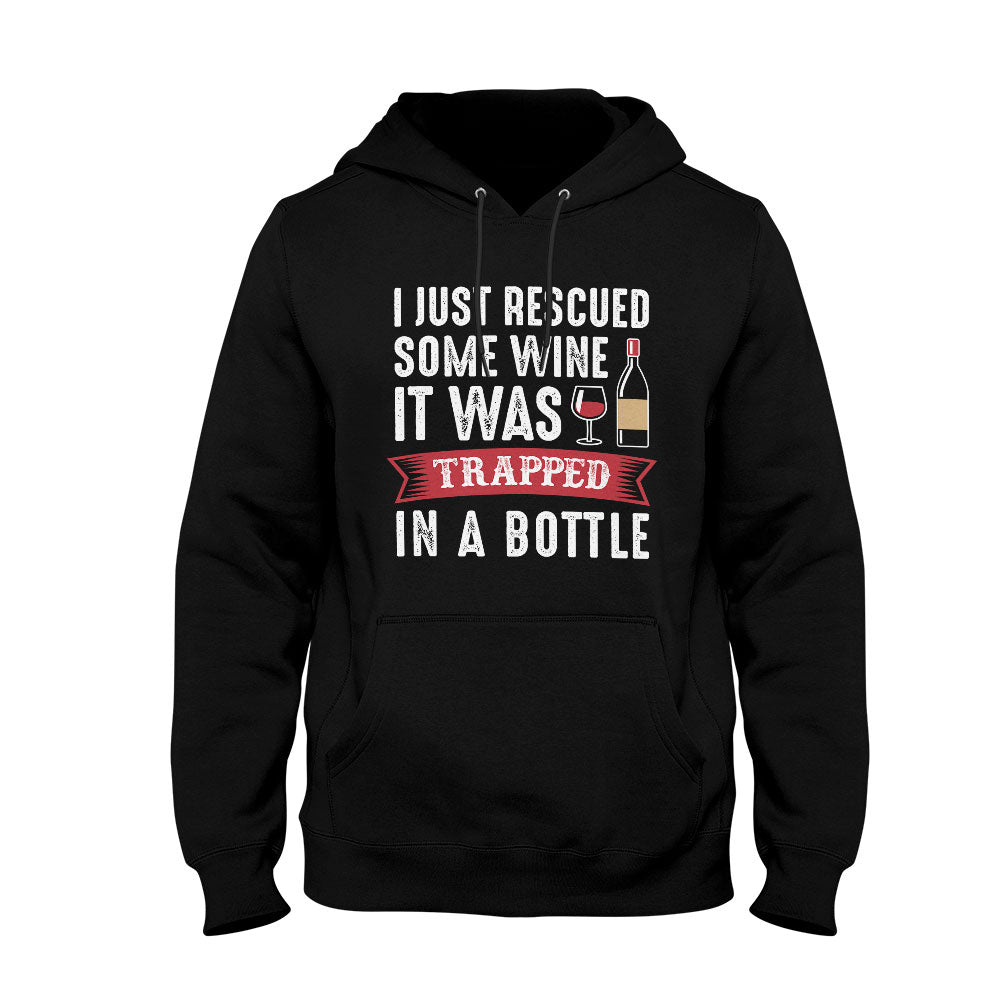 Unisex Hoodie I Just Rescued Some Wine