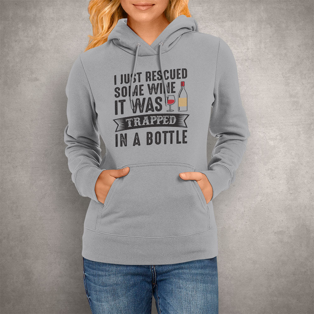 Unisex Hoodie I Just Rescued Some Wine