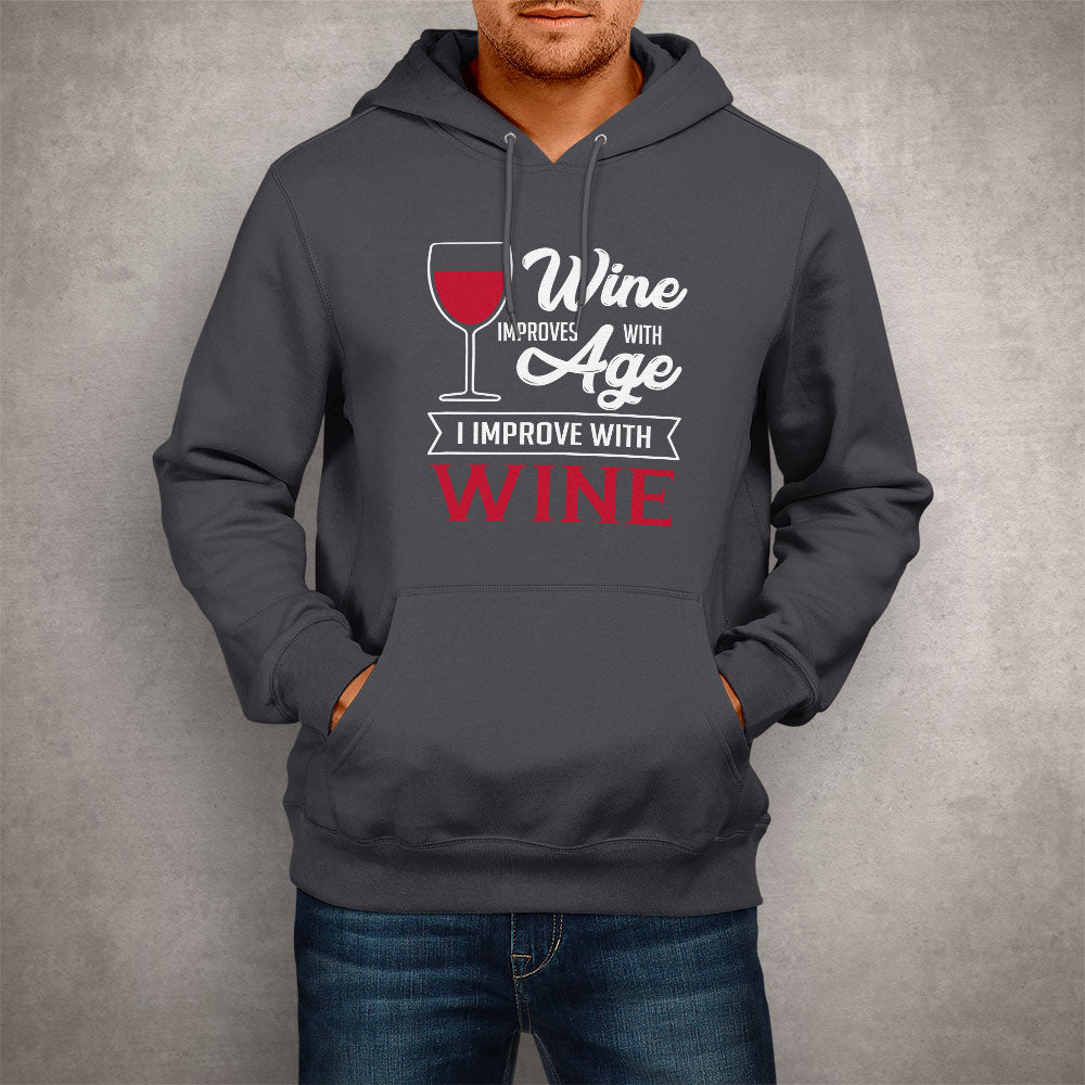 Unisex Hoodie Wine Improves With Age