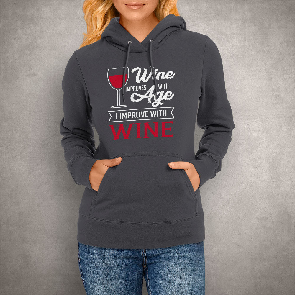 Unisex Hoodie Wine Improves With Age