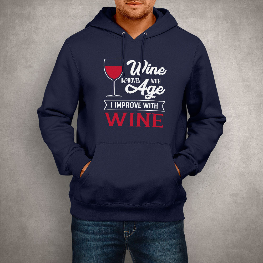 Unisex Hoodie Wine Improves With Age